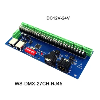 Doprava zadarmo 27channels DMX512 dekodér s XRL 3P RJ45 27CH led RGB ovládač pre led pásy svetla, led lampa,DC12V-24V