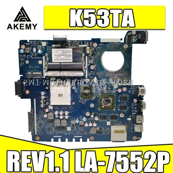 K53TA Doske REV1.1 LA-7552P Pre ASUS K53TA K53TK X53T notebook Doske K53TA Doske K53TA Doske test OK