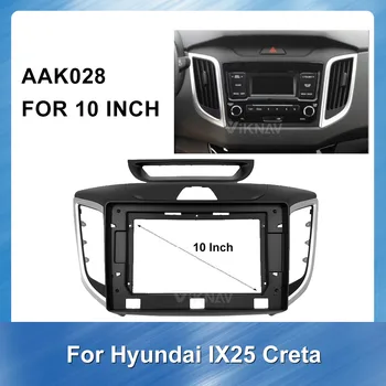10 palcový Pre Hyundai IX25 Creta - 2018 Rádio Fascia pre DVD Rám Dash Mount Kit Adapter Výbava Tváre Panel Rám Panel