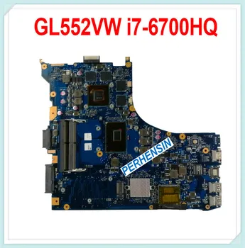 Pre ASUS ROG G552VW GL552V GL552VW Doske i7-6700HQ CPU GTX 960M/950M testované dobré