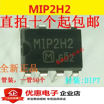 10PCS Nový, originálny MIP2H2 manažérstvo čip DIP7