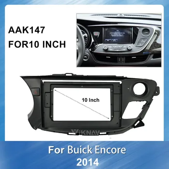 10 palcový autorádio DVD Fascia GPS navigačný Panel Pre Buick Encore Auto Refitting Installastion Priestorový Rám Orezania