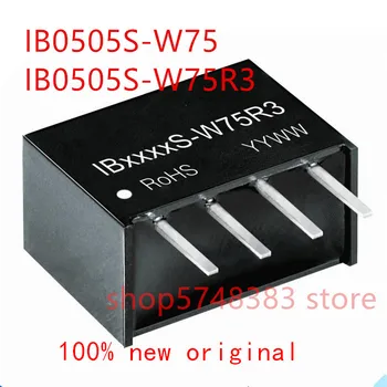 1PCS/VEĽA nový, originálny IB0505S-W75 IB0505S-W75R3 IB0505S IB0505 napájanie