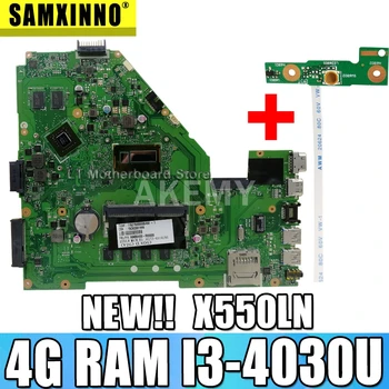 Akmey X550LN Notebook základná doska Pre Asus X550LD A550L Y581L W518L X550LN Test pôvodnej doske I3-4030U 4GB-RAM GT840M