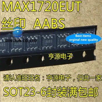 10Pcs MAX1720EUT SOT23-6 Silkscreen AABS MAX1720 Negatívny tlak výstupný poplatok výkonu čerpadla čip na sklade nové a originálne
