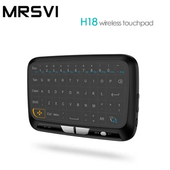 MRSVI Hot Predaj H18 Bezdrôtová Klávesnica Full screen dotknite sa položky s Touchpadom pre Google Android Smart TV BOX IPTV HTPC systému Windows 2000
