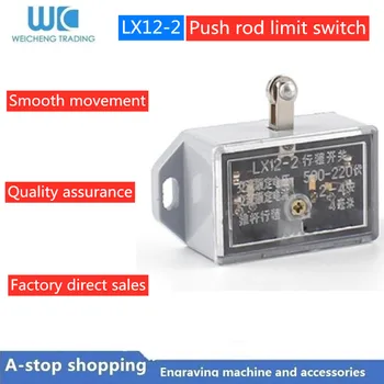 Pôvodné priamy predaj cestovných prepínač LX12-2 zatlačte tyč limitný spínač micro switch roller push typ YBLX-12-2 skutočné