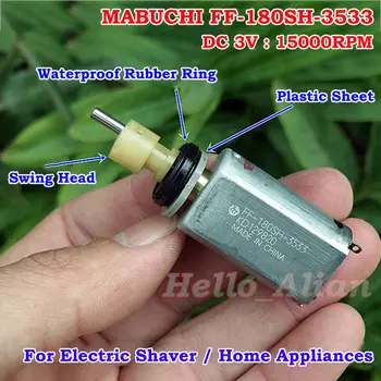 Mabuchi FR-180SH-3533 DC Motor 3V 15000RPM Vysoké Otáčky Motora Excentrických hriadeľov na Elektrické holiace strojčeky a Hair clipper