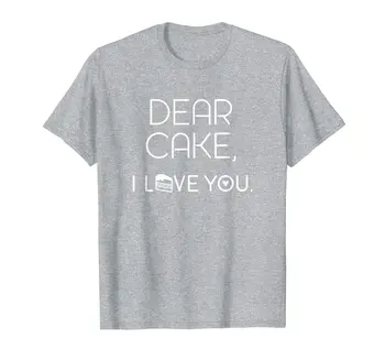 Vážení Koláče, Milujem Vás Roztomilý T-shirt pre Milovníkov Dezert