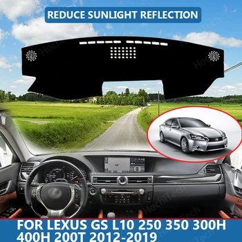 Anti-Slip Anti-UV Mat Panel Kryt Pad Dashmat Chrániť Koberec pre Lexus GS L10 250 350 300h 400h 200t 2012-2019 Príslušenstvo