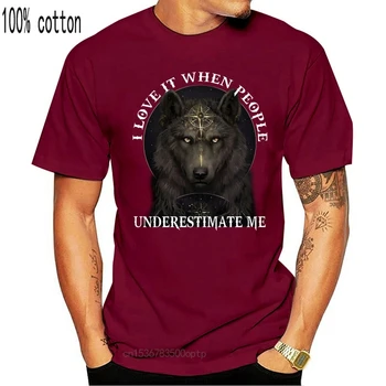 Mám Rád, Keď Ľudia Podceňujú Ma Vlk T-Shirt